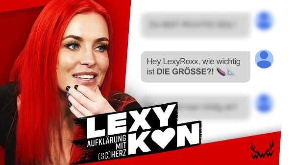 AUFKLÄRUNG mit Lexy Roxx! | #Lexykon